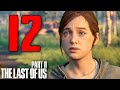 LA VERITÀ!! *LACRIME VIRILI* - THE LAST OF US 2 [Walkthrough Gameplay ITA HD - PARTE 12]