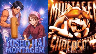 YOSHO HAI MONTAGEM X MONTAGEM SUPERSONIC