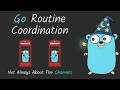 Go’s Forgotten Concurrency Coordination Primitives | Golang for Devs