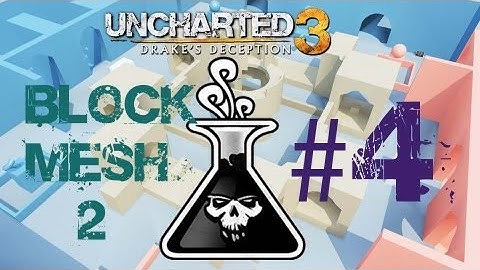 The Lab # 4 I Love Block Mesh - Uncharted 3 TDM