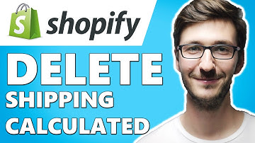 How to Delete Shipping Calculated at Checkout Shopify (2025)