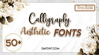 CALLIGRAPHY AESTHETIC FONTS | dafont.com