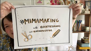 #mimamaking - Week 11