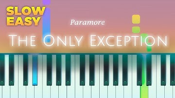 Paramore - The Only Exception - SLOW EASY Piano TUTORIAL by Piano Fun Play