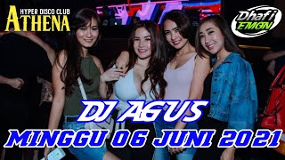 DJ AGUS TERBARU MINGGU 6 JUNI 2021 FULL BASS || ATHENA BANJARMASIN