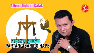 Suryanto Siregar - Partangisan Do Hape (Official Music Video) Lagu Rohani Batak Terbaru 2022