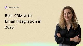 Best CRM with Email Integration in 2026
