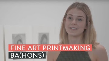 Student view: Fine Art Printmaking BA(Hons) | University of Brighton