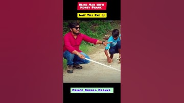 Blind Man With Money Prank 😁😆 #viral #trending #pranks #latestpranks #shorts #youtubeshorts