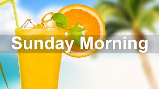Sunday Morning Jazz - Happy Sweet Jazz Bossa Nova Music for Good Day