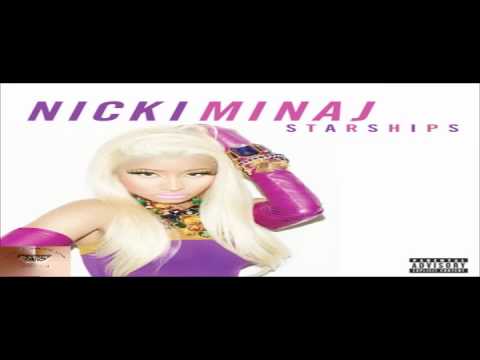 Nicki Minaj - Starships