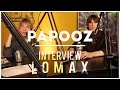 Capture de la vidéo Papooz - Interview Lomax