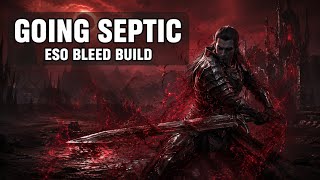 Going Septic – ESO Bleed Build (Warden/Necromancer/Arcanist) | Fun Stamina DPS 2026