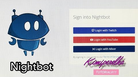 NIGHTBOT 2020- What is Nightbot? How to start using Nightbot?