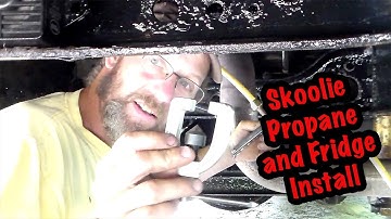 Skoolie Propane and Fridge Install