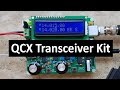 The QCX Transceiver - from QRP-Labs.com