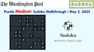 The Washington Post Puzzle Medium Sudoku Daily Challenge Walkthrough | May 2, 2025