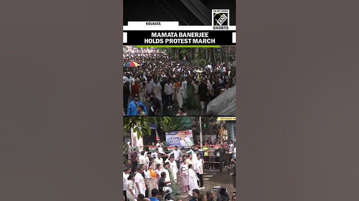 Mamata Banerjee leads protest march over ‘harassment’ of Bengali-speaking people in BJP-ruled states