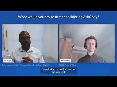 What would you say to law firms considering AskCody? : Jeff Shoate, Manatt, Phelps & Phillips, LLP - video from AskCody