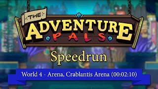 The Adventure Pals - Crablantis Arena Speedrun