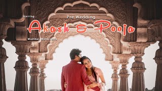PRE WEDDING | AKASH & POOJA | PR SHOOT MUMBAI | 2021