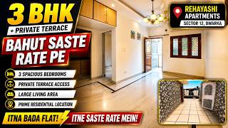 Dwarka Sector 12 ka Sabse sasta 3BHK + Private Terrace Flat I Rehayashi Apartments #3BHKWithTerrace