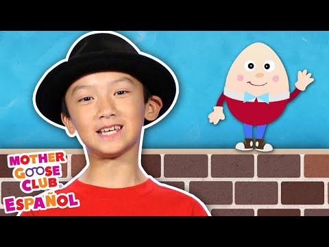 Humpty Dumpty | Mother Goose Club en Español - YouTube