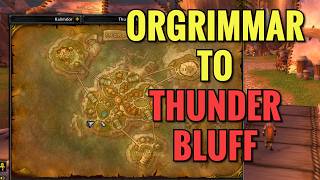 How To Get To Thunder Bluff From Orgrimmar (WoW Classic)