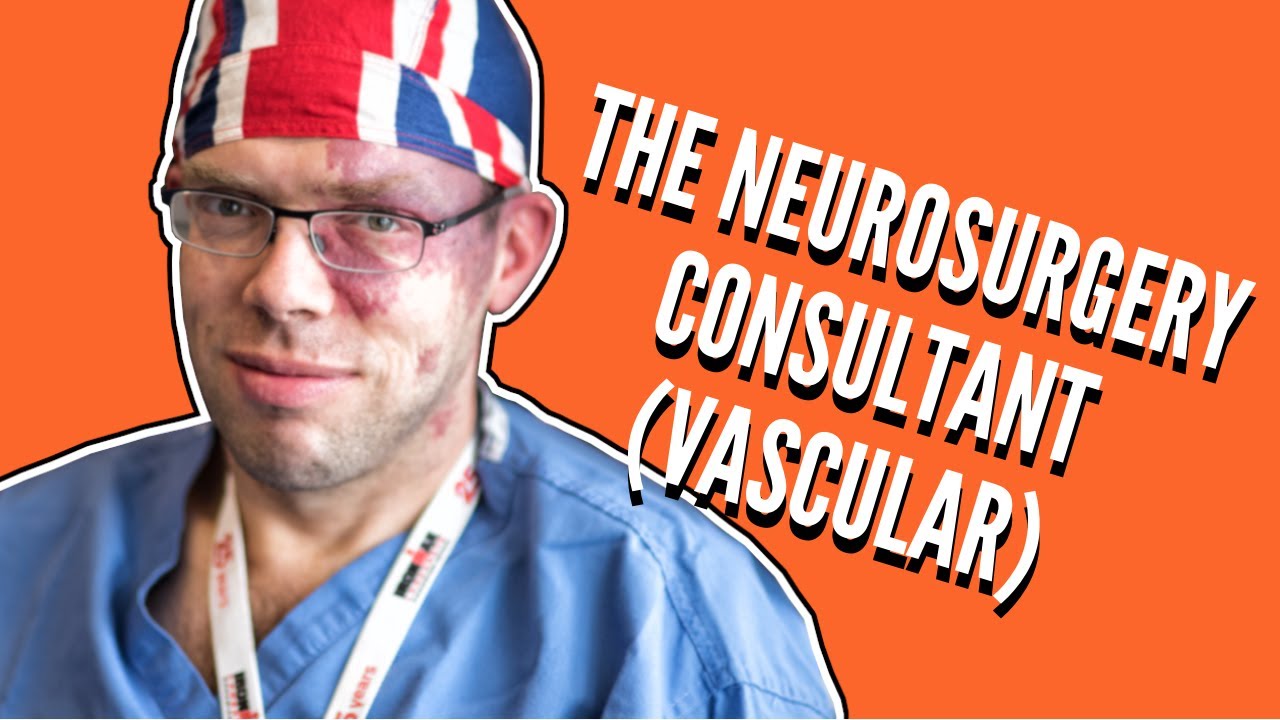 Neurosurgery UK - The Consultant - YouTube