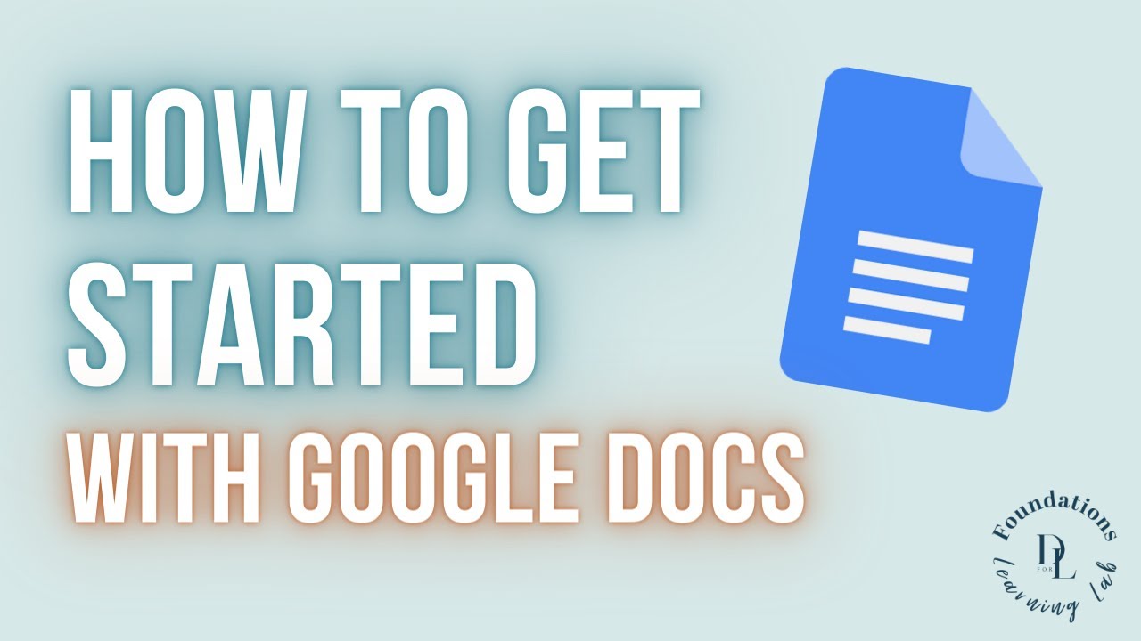 How to Get Started with Google Docs