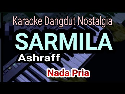 Ashraff - Sarmila ( Karaoke No Vocal )