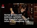 Herbal gelatos and wellness cocktails: How Shanghai's bars and cafes are reimagining TCM