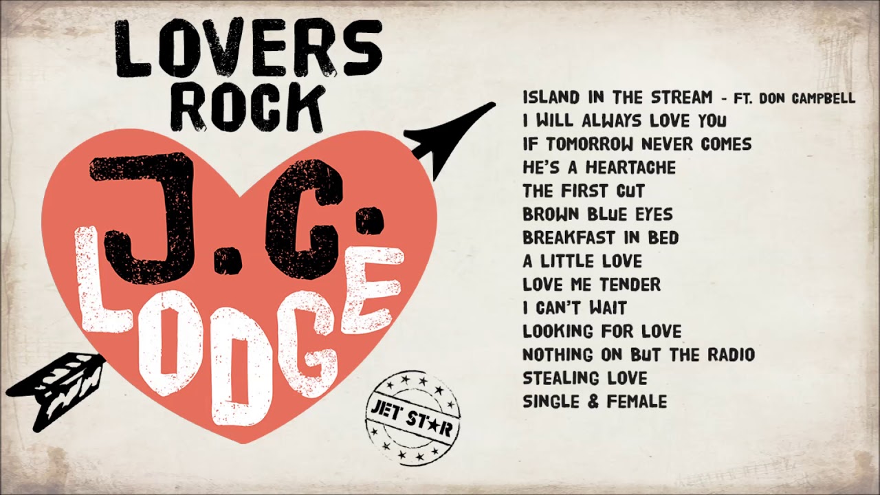 Classic J.C. Lodge Pure Lovers Rock Reggae Mix (2019) | Jet Star