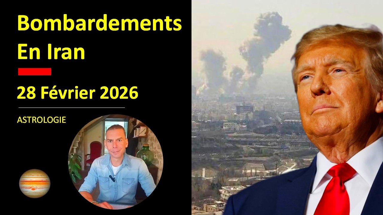 28 février 2026 : Bombardements en Iran