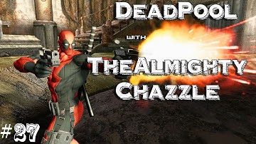 Deadpool- Part 27- SO MANY ENEMIES!