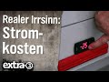 Realer Irrsinn: Mehr Strom, weniger Kosten | extra 3 | NDR