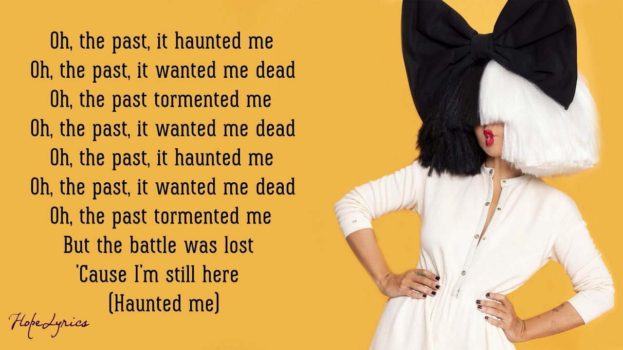 Sia - I'm Still Here (Lyrics)