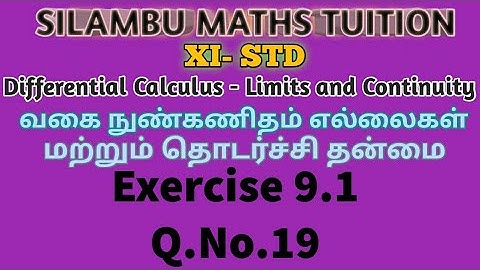 TN11thMaths|Exercise 9.1 Q.no.19|DifferentialCalculus Limits and Continuity|Chapter9|intamil English