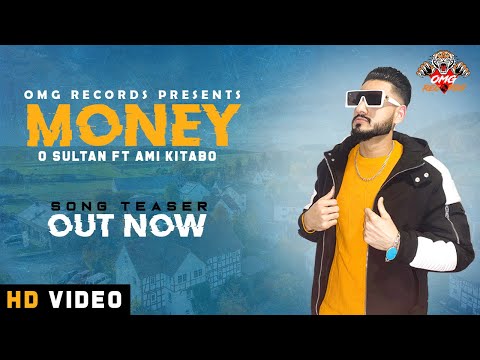 Money (Teaser) || O Sultan  Ft. Ami Kitabo || New Punjabi Song 2021