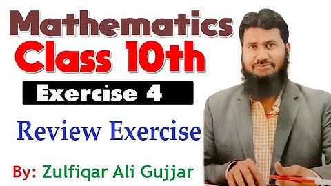 Review exercise 4| Chapter # 4 | Mathematics Class 10th