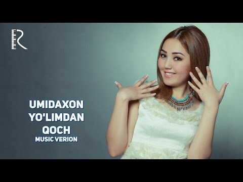 Umidaxon - Yo'limdan qoch | Умидахон - Йулимдан коч (music version)