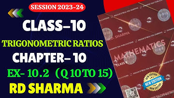 RD Sharma Class 10 Solutions Chapter 10 Trigonometric Ratios Exercise 10.2 | Trigonometry | class 10