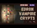 Edron Vampire Crypts | Tibia Hunt Guide | Paladin