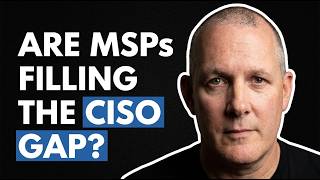Details Why MSPs Are the Best Answer to the CISO Gap Guide