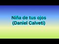 Niña de tus ojos pista (Daniel Calveti)