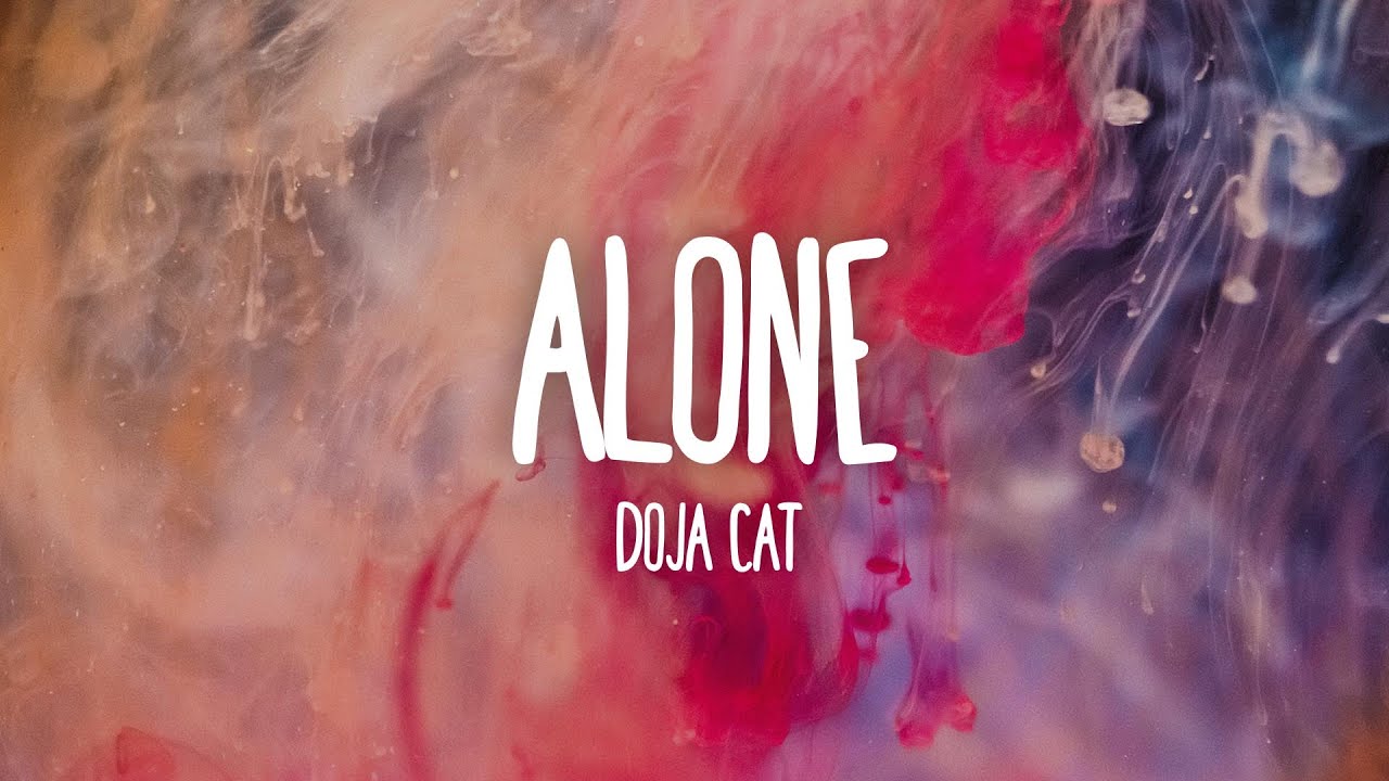 Doja Cat - Alone (Lyrics) 