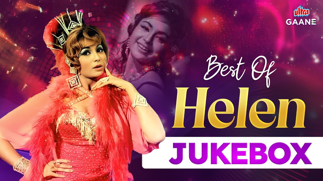 Happy Birthday Helen 🎉| Cabaret Queen | Old Hindi Songs | Ultra Gaane OTT |  