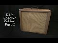 D.I.Y. Speaker Cabinet Build - Part 2 (Hardware + Tolex)