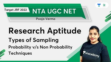 Research Aptitude | Types of Sampling (Probability v/s Non Probability Techniques) | Pooja Verma