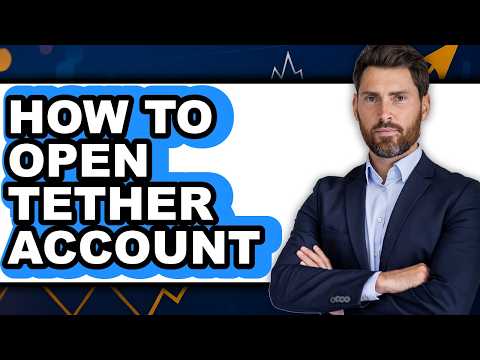 Cara Membuka Akun Tether - Panduan Mudah
